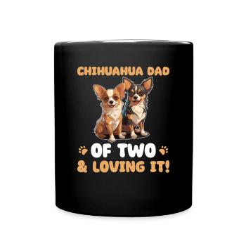 Chihuahua Chihuahua Dad of two - Tasse einfarbig - Schwarz - Vorne