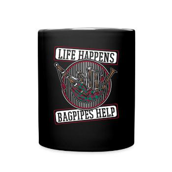 Life Happens Bagpipes Help Bagpipe Lessons - Full Colour Mug - black - Front