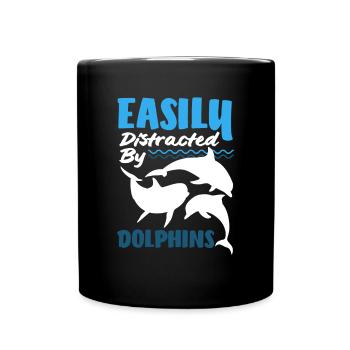 Easily distracted by dolphins - Full Colour Mug - black - Front