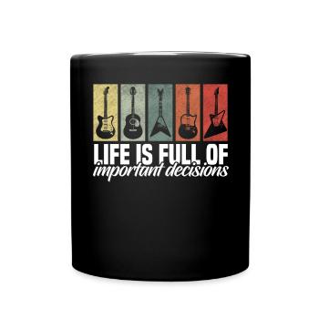 Décisions importantes Drôle d’amateur de guitare - Mug uni - noir - Devant