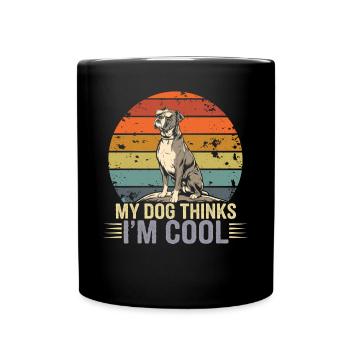 Boxer Dog My Dog Thinks I'm Cool - Full Colour Mug - black - Front