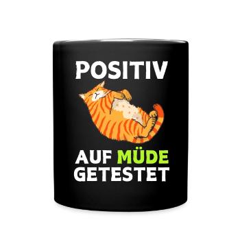 Tired Tshirt Funny Funny Humor Sarcasm Laughter - Full Colour Mug - black - Front