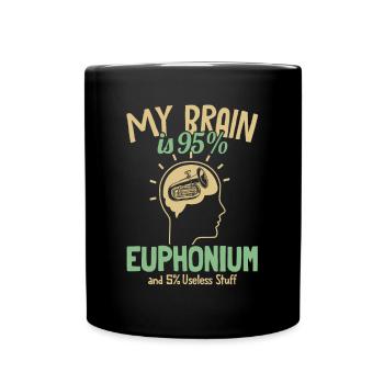 Mon cerveau est composé à 95% d’euphonium euphoniste euphoniste - Mug uni - noir - Devant