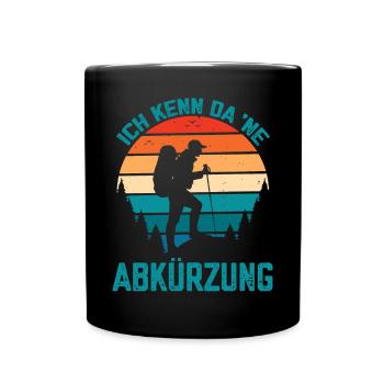 Ich kenn da eine Abkürzung lustige Berge Sprüche - Tasse einfarbig - Schwarz - Vorne