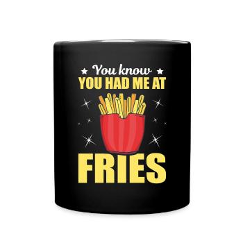 French Fries Funny Gift You Know Had Me Fries - Full Colour Mug - black - Front