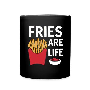 Funny Fast Food Fries Design Fries Are Life - Full Colour Mug - black - Front