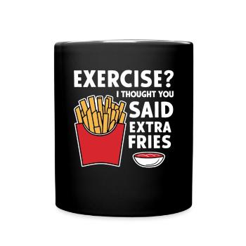 Exercise Extra Fries Gym Gym Funny - Full Colour Mug - black - Front