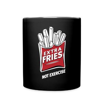 Extra Fries Not Exercise Sport Fitness - Full Colour Mug - black - Front