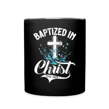 Taufe Getaufte Christliche Jesusgott -Bibel - Tasse einfarbig - Schwarz - Vorne