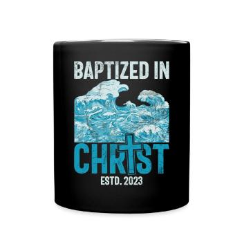 Taufe Getaufte Christliche Jesusgott -Bibel - Tasse einfarbig - Schwarz - Vorne