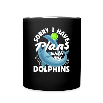 Désolé, j’ai des projets avec mes dauphins - Mug uni - noir - Devant
