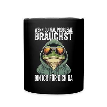 Si jamais vous avez besoin de problèmes, je suis là pour vous - Mug uni - noir - Devant