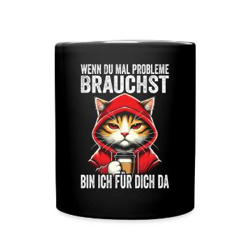 Si jamais vous avez besoin de problèmes, je suis là pour vous - Mug uni - noir - Devant