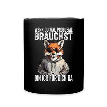 Si jamais vous avez besoin de problèmes, je suis là pour vous - Mug uni - noir - Devant