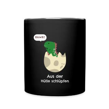 Aus der Hülle Schlupfen - Tasse einfarbig - Schwarz - Vorne