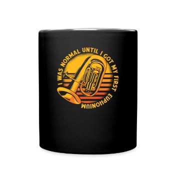 Ich war normal, bis ich mein erstes Euphonium bekam - Tasse einfarbig - Schwarz - Vorne