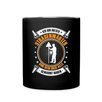 Road Attendant I am this highway attendant - Full Colour Mug - black - Front
