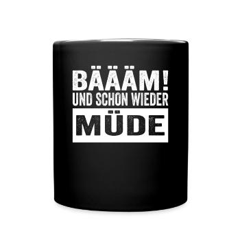 Bäääm ! Et encore fatigué Chemise de nuit - Mug uni - noir - Devant
