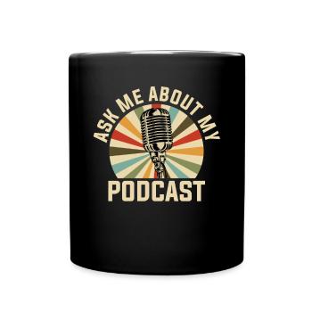 Podcast Podcaster - Tasse einfarbig - Schwarz - Vorne