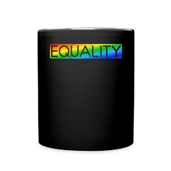 Gleichheit LGBTQ Rainbow Flag LGBTQ Stolz - Tasse einfarbig - Schwarz - Vorne