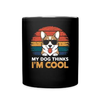 Corgi my dog thinks I'm cool - Full Colour Mug - black - Front