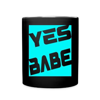 Yes Babe - Tasse einfarbig - Schwarz - Vorne