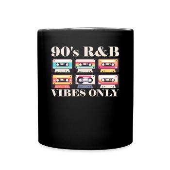 Nur 90er R&B Vibes Kassettenliebhaber 90er R&B - Tasse einfarbig - Schwarz - Vorne
