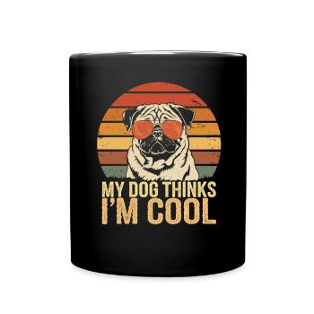 Carlin mon chien pense que je suis cool - Mug uni - noir - Devant