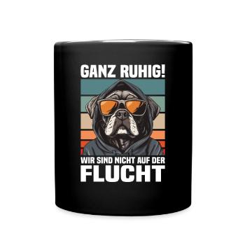 Calm down! We're not on the run dog - Full Colour Mug - black - Front