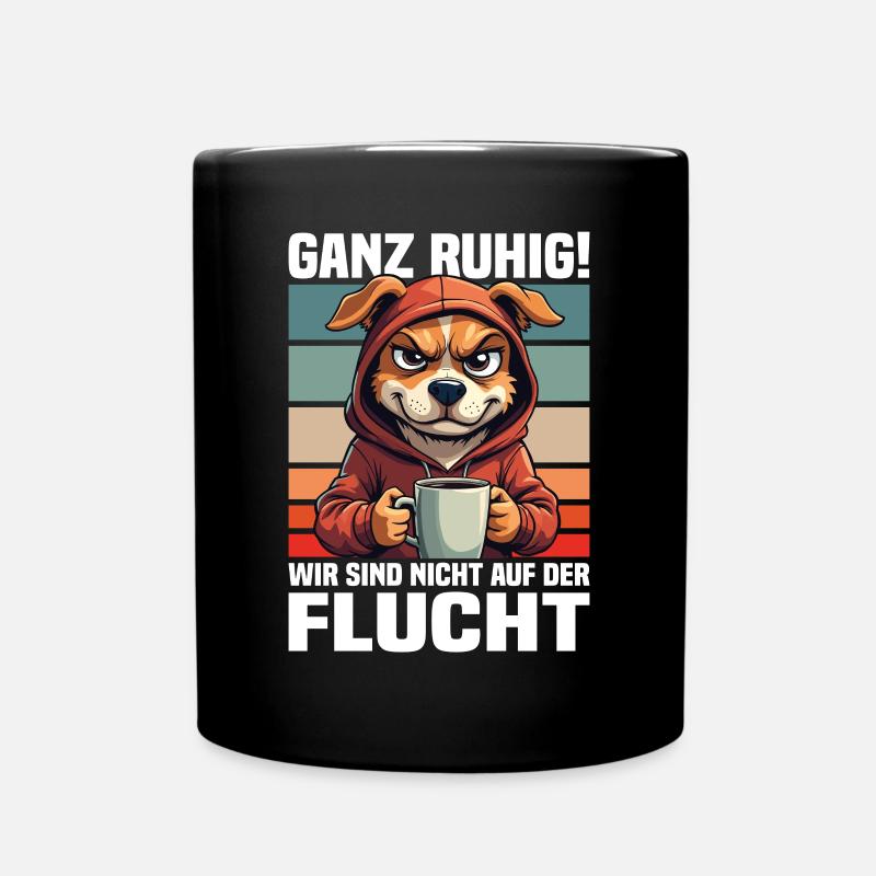 Du calme! Nous ne sommes pas en fuite - Mug uni - noir