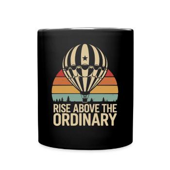 Climb over the ordinary hot air balloon - Full Colour Mug - black - Front