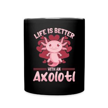 Axolotl Kawaii Life Is Better With An Axolotl - Full Colour Mug - black - Front