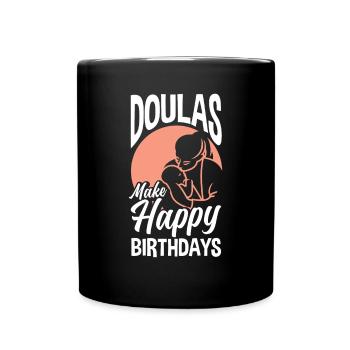 Doula Geschenk Doula Doulas - Tasse einfarbig - Schwarz - Vorne