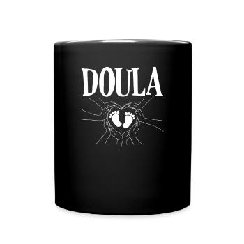Doula Geschenk Doula Doulas - Tasse einfarbig - Schwarz - Vorne