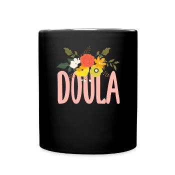 Doula Geschenk Doula Doulas - Tasse einfarbig - Schwarz - Vorne