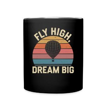 Fly High Dream Big Hot Air Balloon Inspiration - Mug uni - noir - Devant