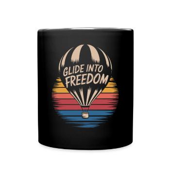 Gleite In Die Freiheit Heißluftballon Inspiration - Tasse einfarbig - Schwarz - Vorne
