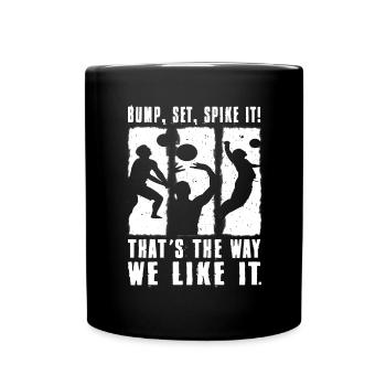 Bump Set Spike It Volleyball Graphic Gift Idea - Tasse einfarbig - Schwarz - Vorne