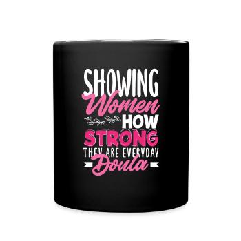 Doula Geschenk Doula Doulas - Tasse einfarbig - Schwarz - Vorne