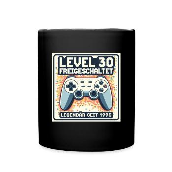 Level 30 Freigeschaltet Legendär Seit 1995 - Tasse einfarbig - Schwarz - Vorne