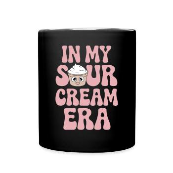 In Meiner Sour Cream Ära - Für Sour Cream Food - Tasse einfarbig - Schwarz - Vorne