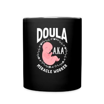 Doula Geschenk Doula Doulas - Tasse einfarbig - Schwarz - Vorne