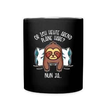 Ich Habe Heute Abend Pläne Folivora - Tasse einfarbig - Schwarz - Vorne