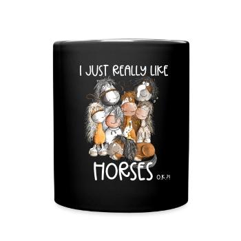 I Just Really Like Horses Pferde Sprüche Pferdefan - Full Colour Mug - black - Front