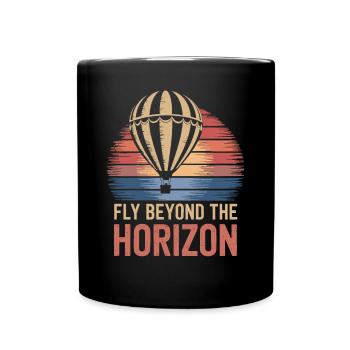 Hot Air Balloon Inspiration Quote Fly Beyond - Full Colour Mug - black - Front