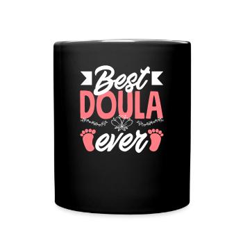 Doula Geschenk Doula Doulas - Tasse einfarbig - Schwarz - Vorne