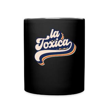 La Toxica Retro Lustige giftige Frau Damen La Toxi - Tasse einfarbig - Schwarz - Vorne