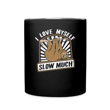 Ich liebe mich langsam viel Folivora Braunkehl - Tasse einfarbig - Schwarz - Vorne