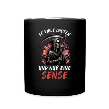 So many idiots and just a scythe of sarcasm - Full Colour Mug - black - Front