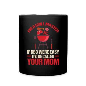 Je suis un maître du gril Si le barbecue était facile, ce serait - Mug uni - noir - Devant